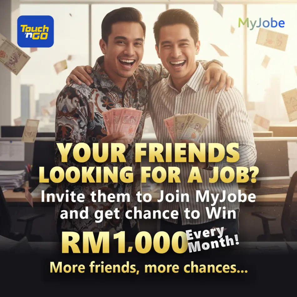 MyJobe referral program — Invite Friends & Win RM1,000 Every Month!