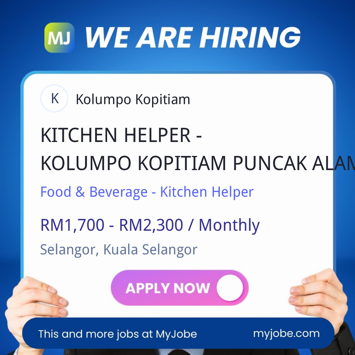 KITCHEN HELPER - KOLUMPO KOPITIAM PUNCAK ALAM