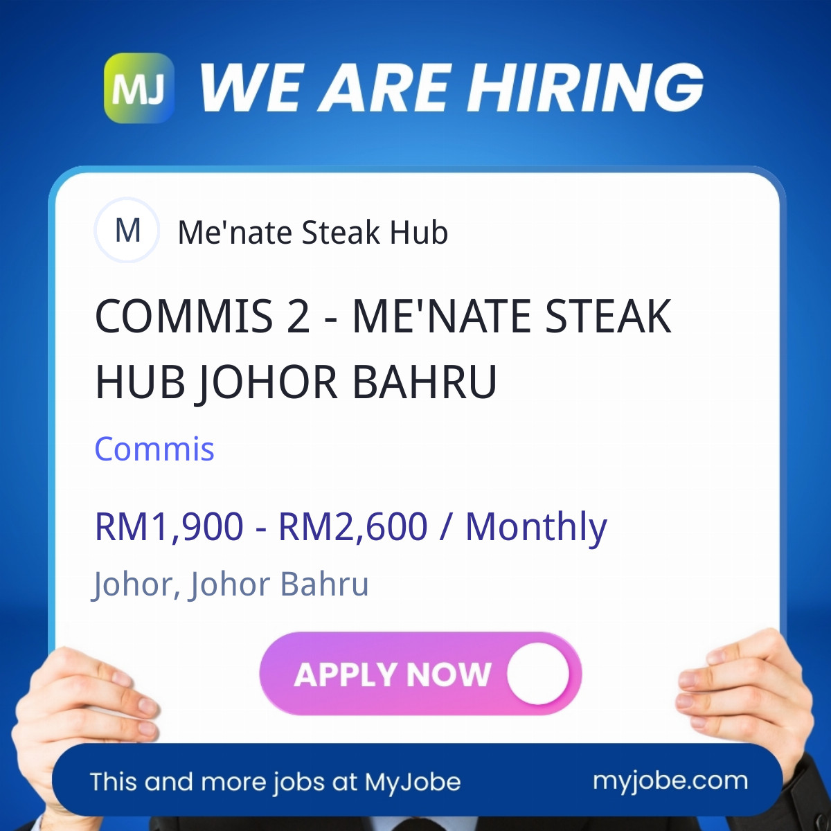 COMMIS 2 - ME'NATE STEAK HUB JOHOR BAHRU