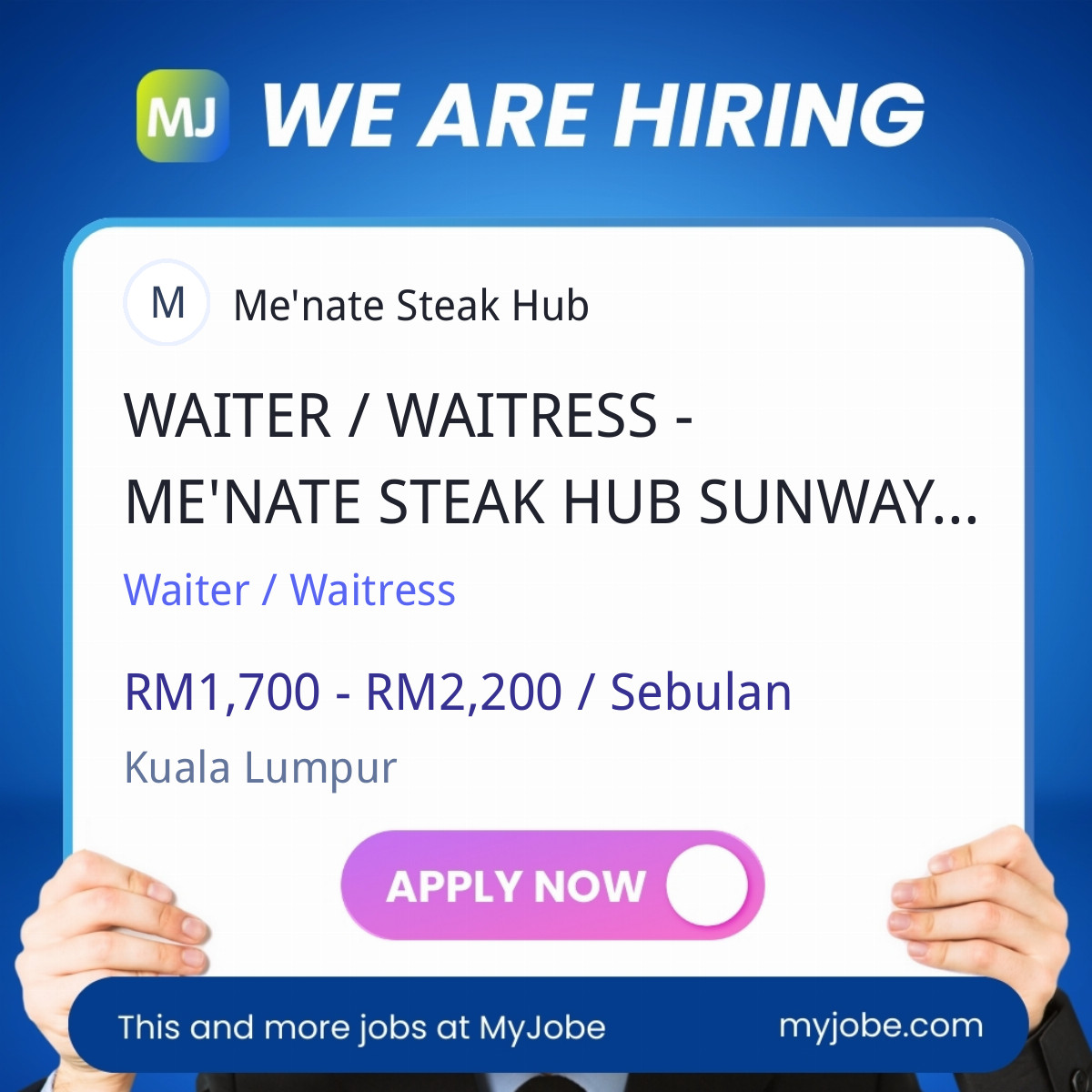 WAITER / WAITRESS - ME'NATE STEAK HUB SUNWAY PUTRA MALL