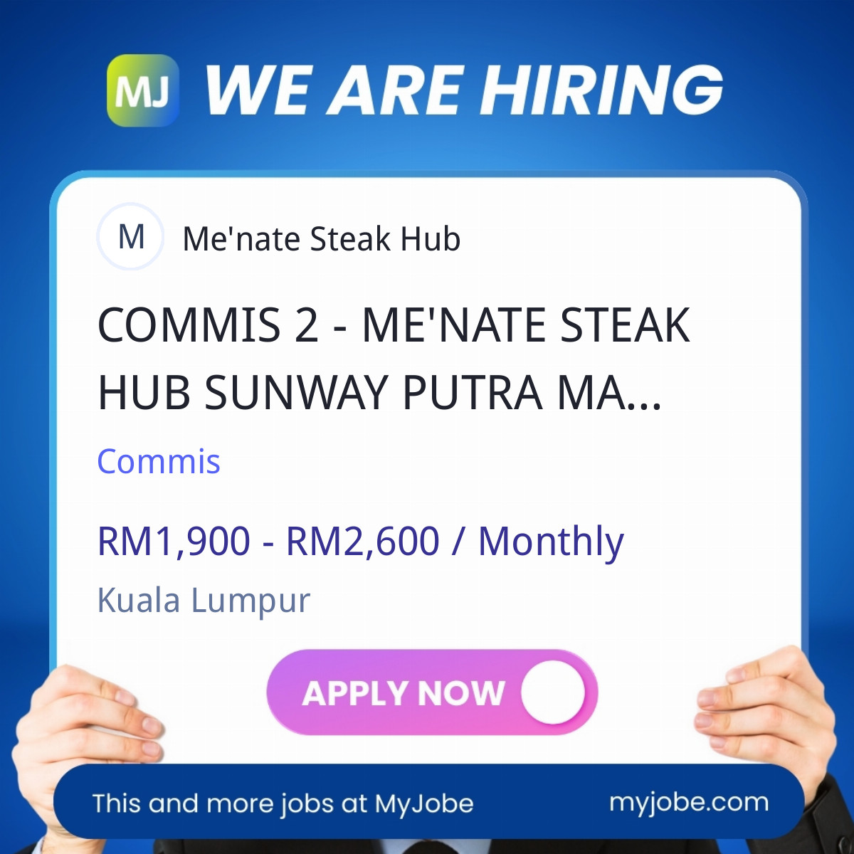 COMMIS 2 - ME'NATE STEAK HUB SUNWAY PUTRA MALL