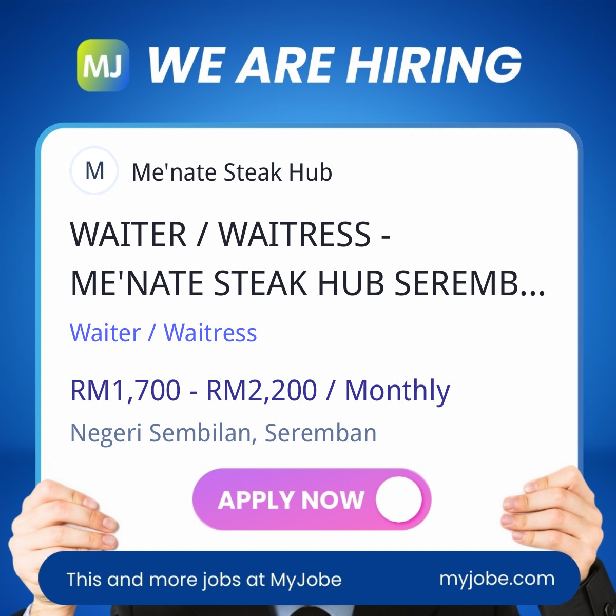 WAITER / WAITRESS - ME'NATE STEAK HUB SEREMBAN