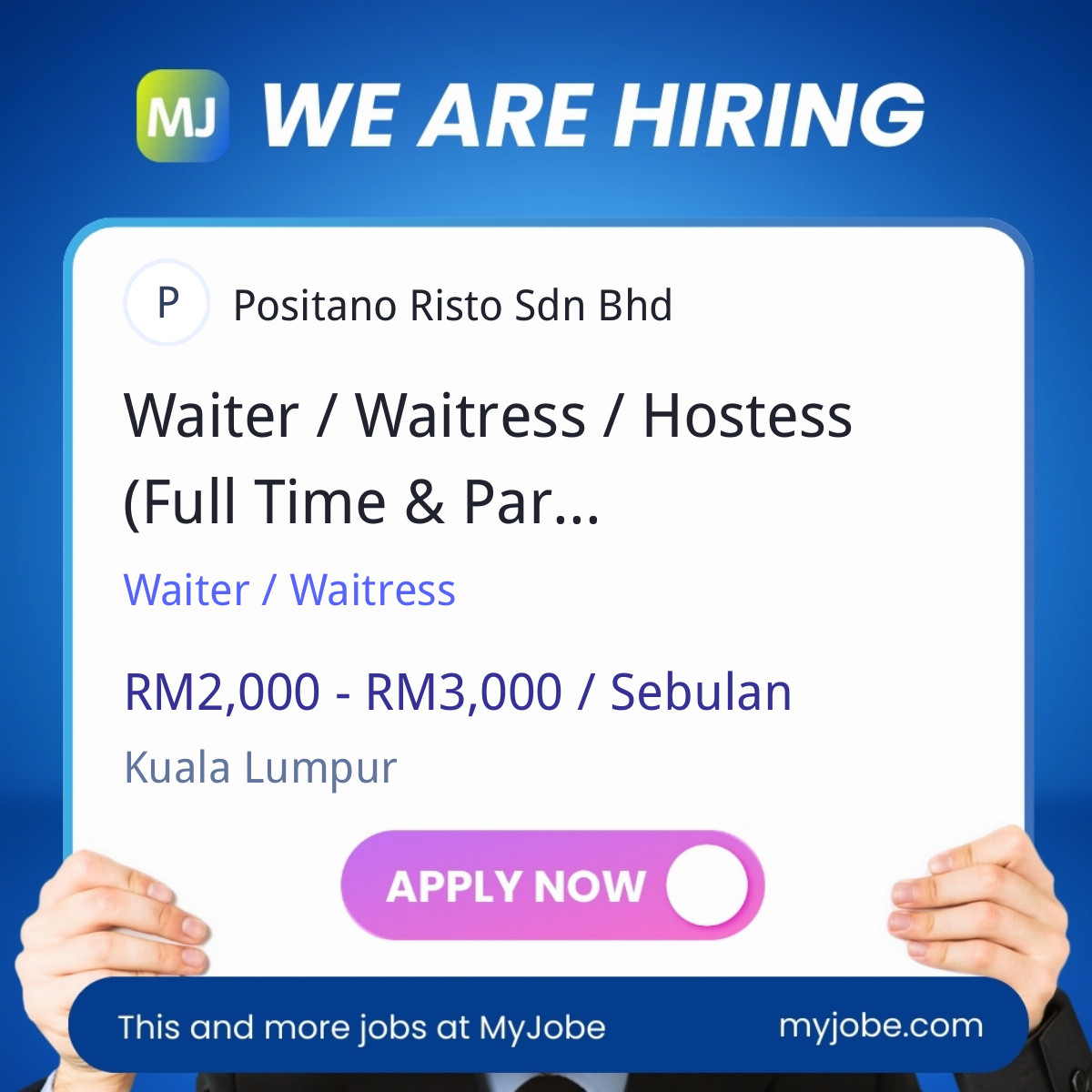 Waiter / Waitress / Hostess (Full Time & Part Time)
